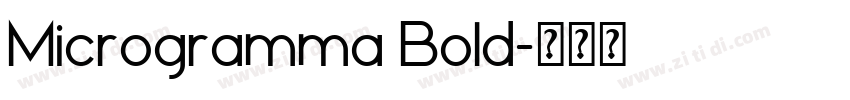 Microgramma Bold字体转换